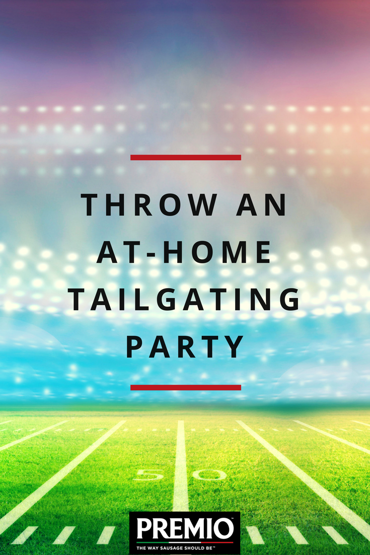 throw an at home tailgating party