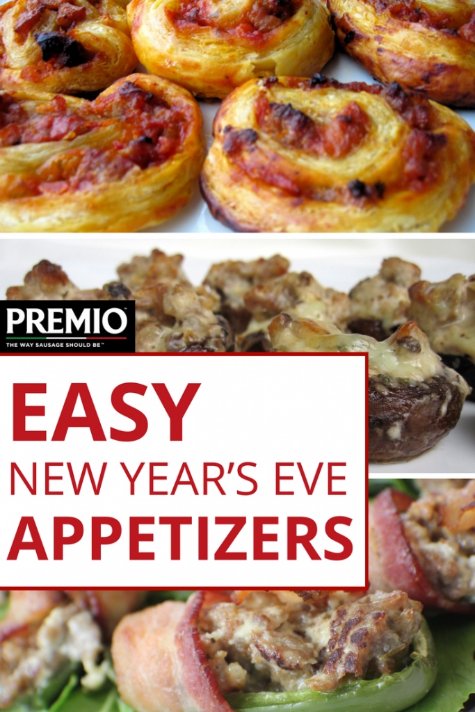 Easy New Year’s Eve Appetizers - Premio Foods