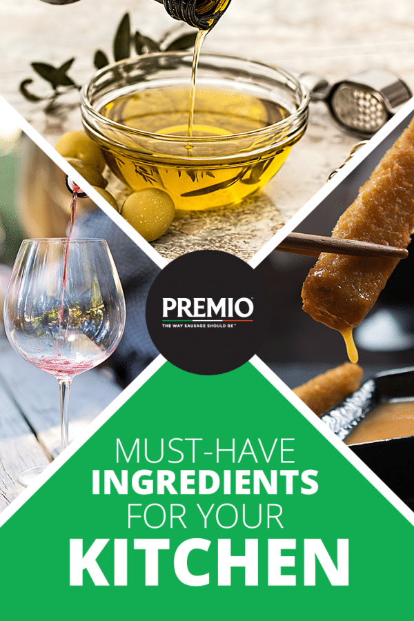 MustHave Ingredients for Your Kitchen Premio Foods