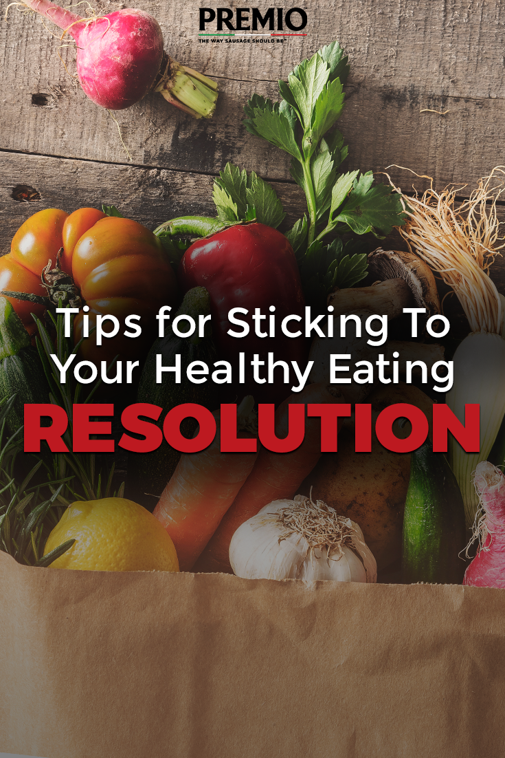 Tips for Sticking to Your Healthy Eating Resolution