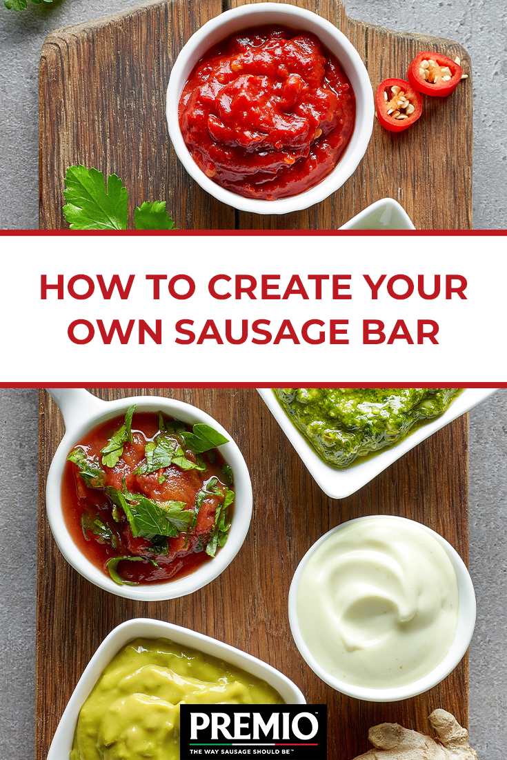 How to create your own sausage bar