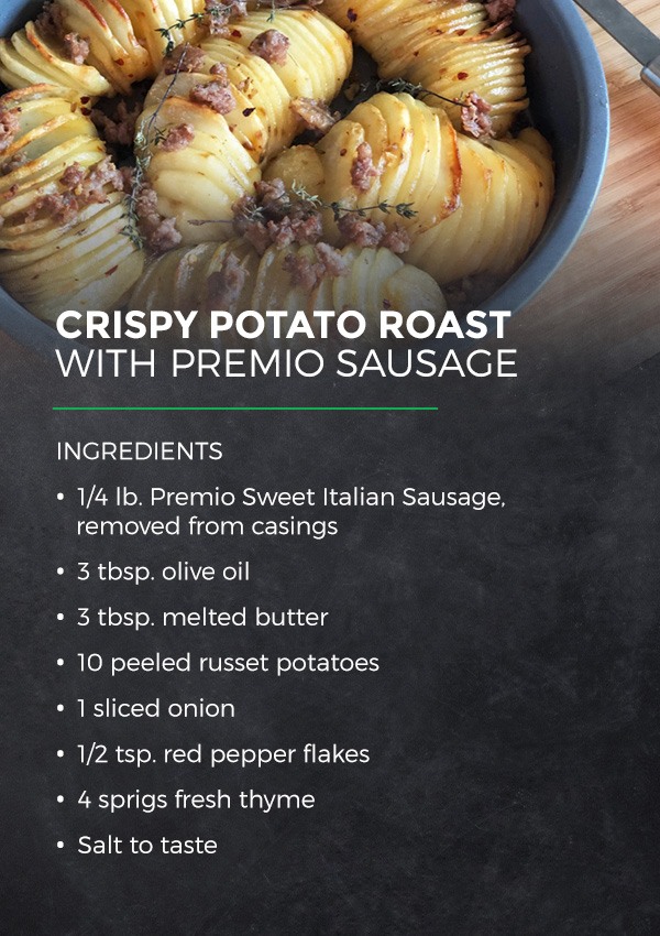 Crispy Potato Roast With Premio Sausage