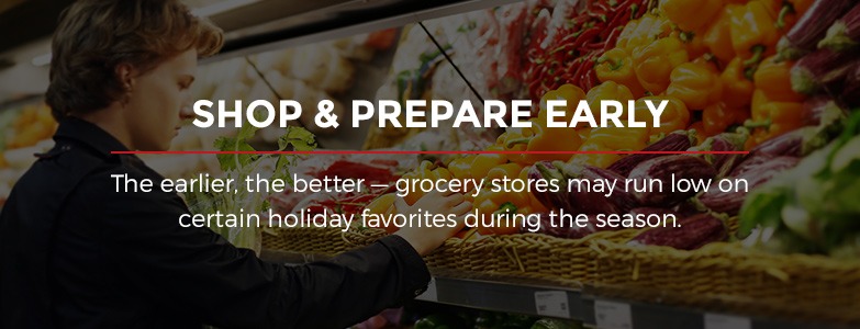 Shop and Prepare Early