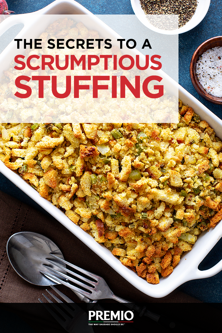 The Secrets to a Scrumptious Stuffing