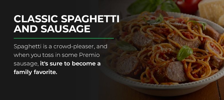 Classic Spaghetti and Sausage