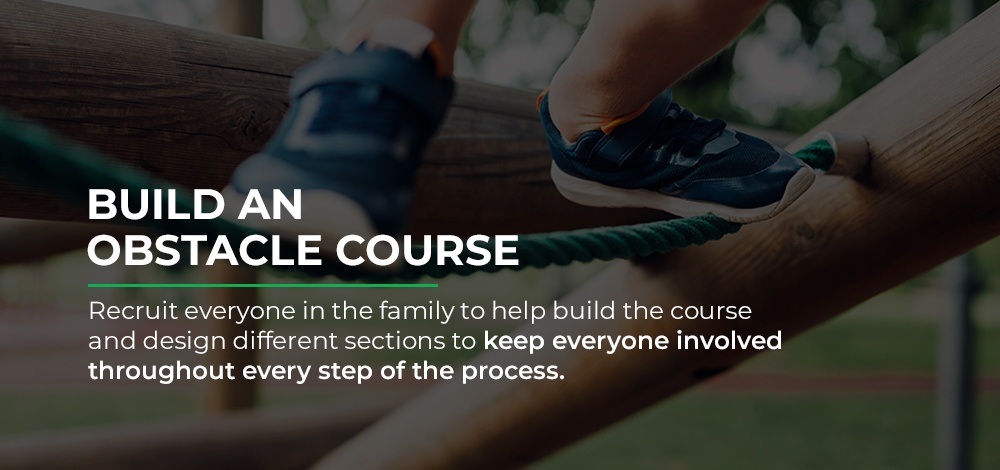 build an obstacle course