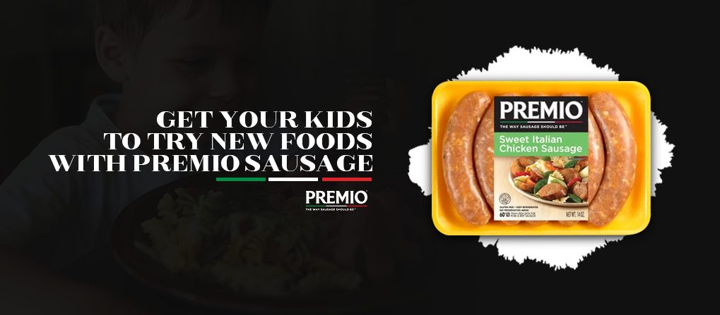 Get Your Kids to Try New Foods with Premio