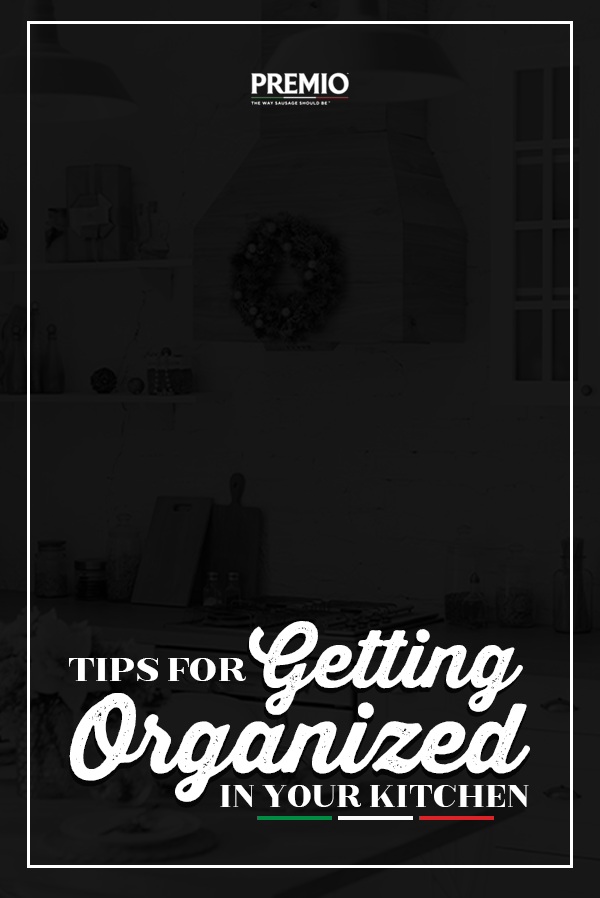 Tips for Getting Organized in Your Kitchen