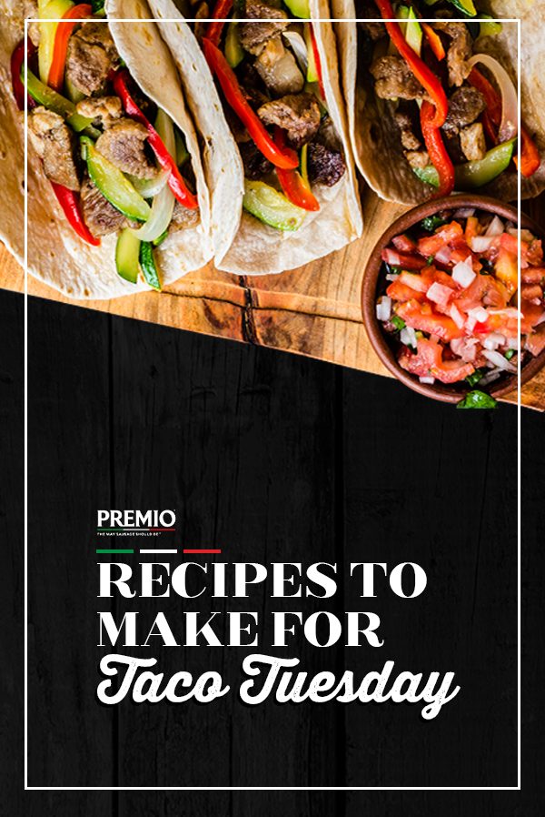 Recipes to Make for Taco Tuesday