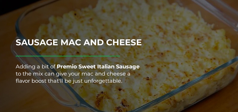 Sausage Mac and Cheese