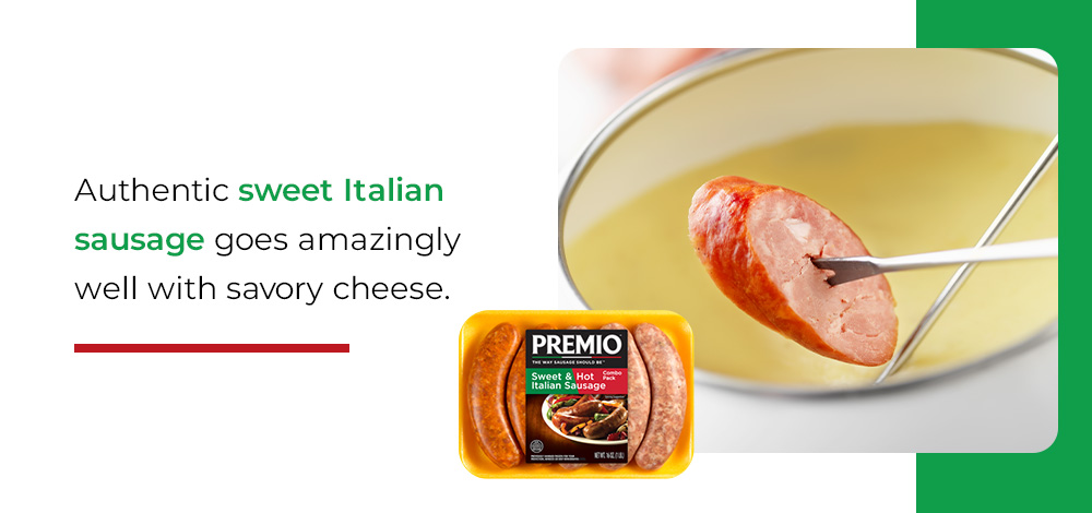 Authentic sweet italian sausage goes amazingly well with savory cheese