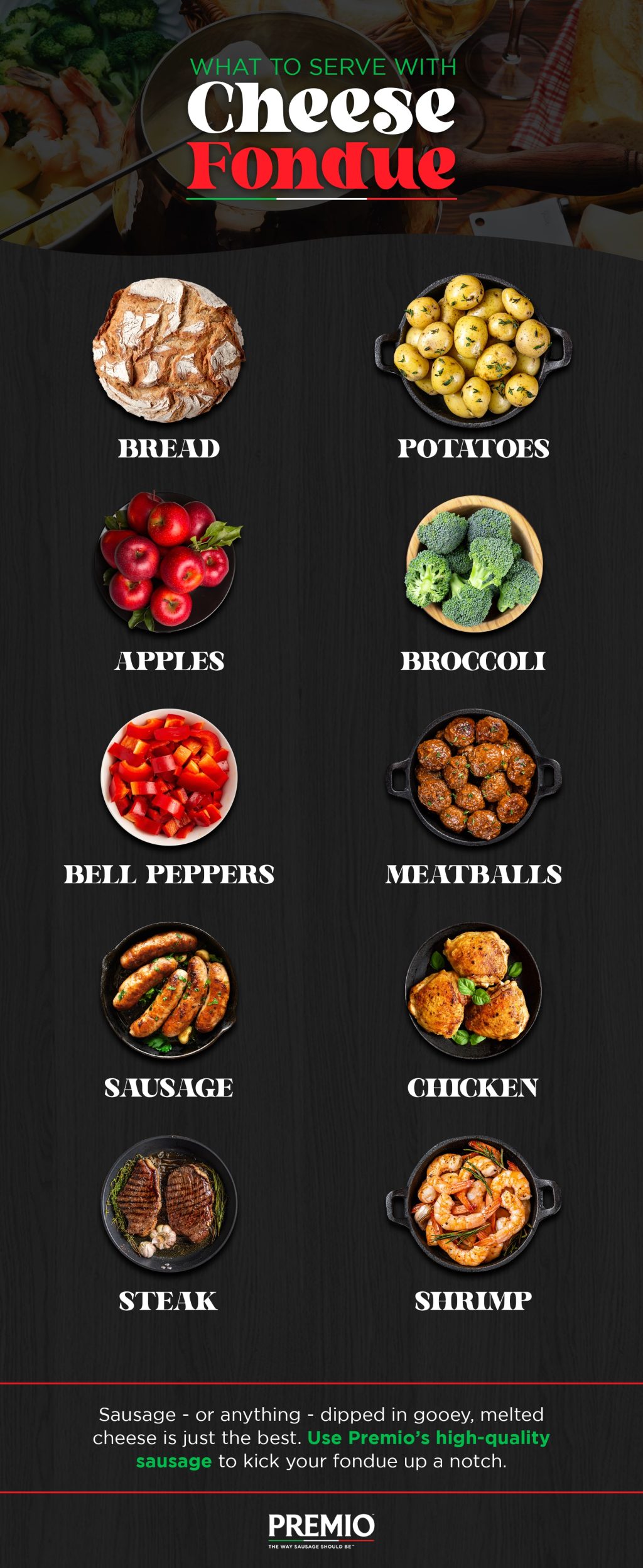 Best Things to Serve With Cheese Fondue Premio Foods