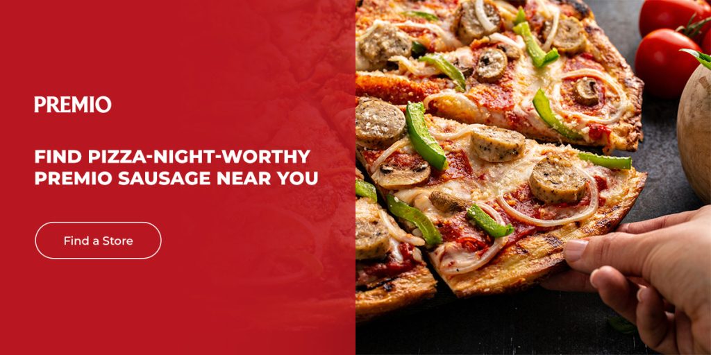 Find Pizza-Night-Worthy Premio Sausage Near You