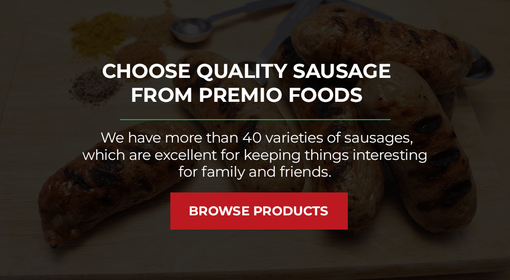 choose quality sausage from premio foods