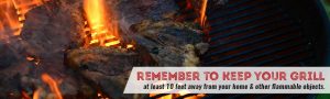keep your grill 10 feet away from your home