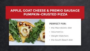 Apple, Goat Cheese & Premio Sausage Pumpkin Crusted Pizza