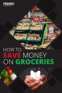 How to Save Money On Groceries