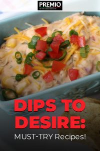 Must-Try Dip Recipes
