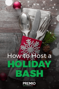 how to host a holiday bash