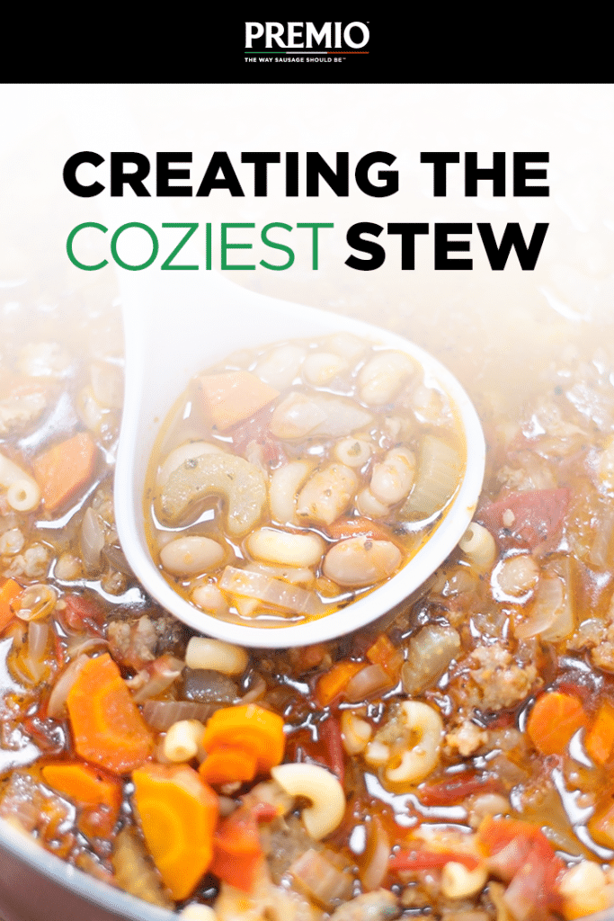 Creating the Coziest Stew - Premio Foods