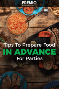 tips to prepare food in advance