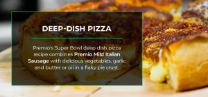 Premio's Super Bowl Deep Dish Pizza